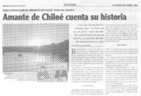 Amante de Chiloé cuenta su historia