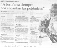 "A los Parra siempre nos encantan las polémicas" [entrevista]