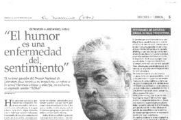 El humor es una enfermedad del sentimiento" [entrevista]