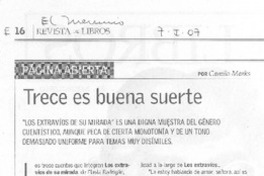 Trece es buena suerte