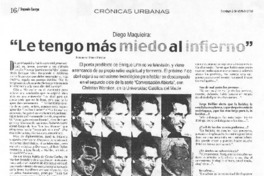 "Le tengo más miedo al infierno" (entrevista)