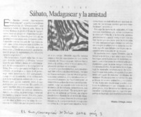 Sábato, Madagascar y la amistad