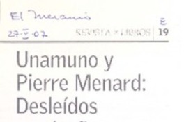 Unamuno y Pierrre Menard: desleídos y extraños