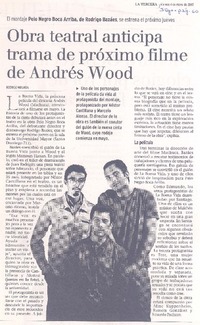 Obra teatral anticipa trama de próximo filme de Andrés Wood.