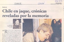 Chile en jaque, crónicas reveladas por la memoria