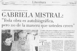"Toda obra es autobiográfica, pero no de la manera que ustedes conocen"