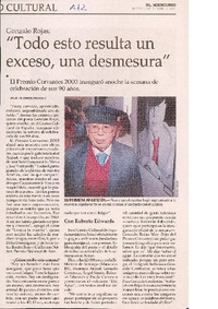 "Todo esto resulta un exceso, una desmesura"