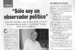 "Sólo soy un observador político" (entrevista)