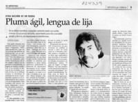 Pluma ágil, lengua de lija