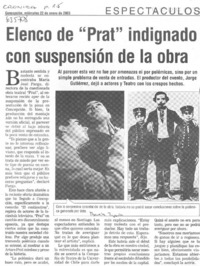 Elenco de "Prat" indignado con suspensión de la obra.  [artículo]