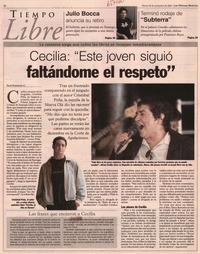 Cecilia: "este joven siguió faltándome el respeto"