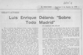 Luis Enrique Délano: "sobre todo Madrid"