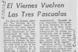 El viernes vuelven Las Tres Pascualas.