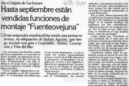 Hasta septiembre están vendidas funciones de montaje "Fuenteovejuna"  [artículo]