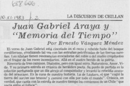 Juan Gabriel Araya "Memoria del tiempo"