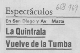 La Quintrala vuelve de la tumba.