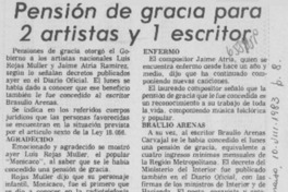 Pensión de gracia para 2 artistas y 1 escritor.