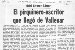 El Pirquinero-escritor que llegó de Vallenar.  [artículo]