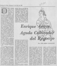 Enrique Araya, agudo cultivador del regocijo