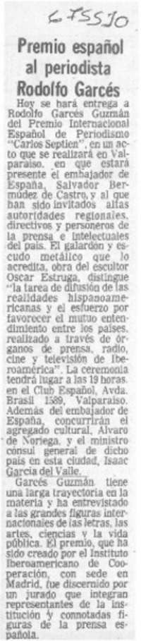 Premio español al periodista Rodolfo Garcés.