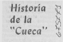 Historial de la "cueca".