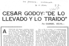 César Godoy, "de lo llevado y lo traído"