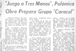"Juego a tres manos", polémica obra prepara Grupo "caracol".