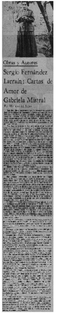 Sergio Fernández Larraín: Cartas de amor de Gabriela Mistral