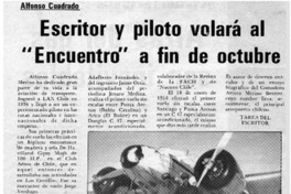Escritor y piloto volará al "encuentro" a fin de octubre.