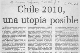 Chile 2010, una utopía posible