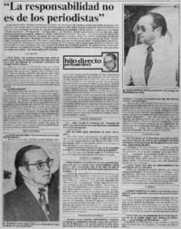 La responsabilidad no es de los periodistas" : [entrevista]