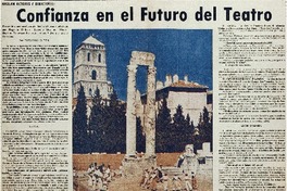 Confianza en el futuro del teatro: [entrevista]