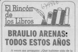 Braulio Arenas: todos estos años