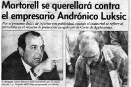 Martorell se querellará contra el empresario Andrómico Luksic.
