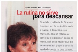 La rutina no sirve para descansar: [entrevista]