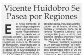 Vicente Huidobro se pasea por regiones.