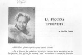La pequeña entrevista : [Entrevista]