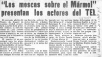 "Las Moscas sobre el mármol" presentan los actores de TEL.
