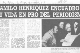 Camilo Henríquez encuadró su vida en pro del periodismo.