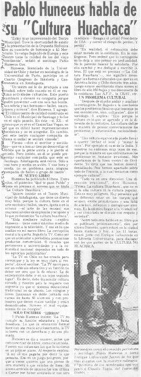 Pablo Huneeus habla de su "cultura huachaca".