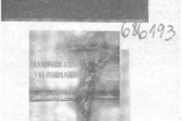 La Mirada atenta y el paso ligero.