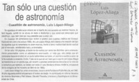 Tan sólo una cuestión de astronomía.
