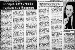 Enrique Lafourcade explica sus razones.