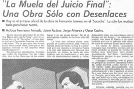 "La Muela del juicio final": una obra sólo con desenlaces