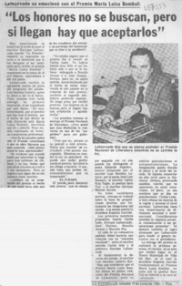 "Los honores no se buscan, pero si llegan hay que aceptarlos".