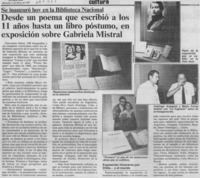 Desde un poema que escribió a los 11 años hasta un libro póstumo, en exposición sobre Gabriela Mistral.