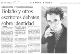 Bolaño y otros escritores debaten sobre identidad.