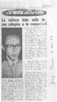La Cultura debe salir de sus refugios a la comunidad.