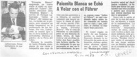 Palomita blanca se echó a volar con el Führer.