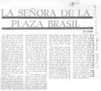 La señora de la plaza Brasil.